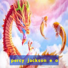 percy jackson e o ladrão de raios filme completo dublado